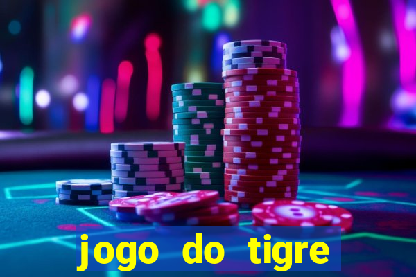 jogo do tigre minimo 1 real